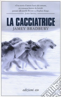 La cacciatrice
