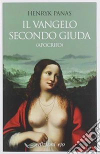 Il Vangelo secondo Giuda (apocrifo)