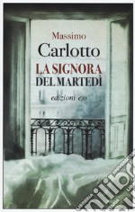 La Signora del martedì libro