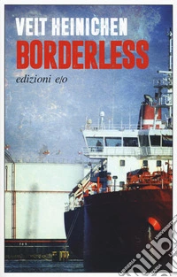Borderless. Ediz. italiana