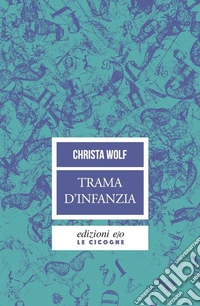 Trama d'infanzia