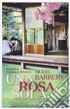 Una rosa sola libro di Barbery Muriel