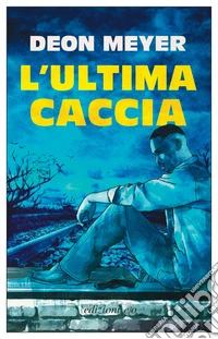 L'ultima caccia