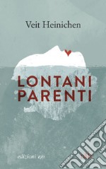 Lontani parenti libro