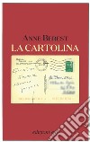 La cartolina libro di Berest Anne