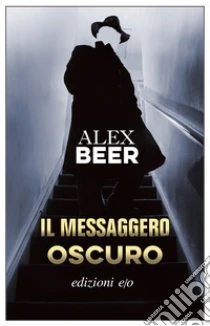 Il messaggero oscuro