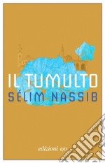 Il tumulto libro