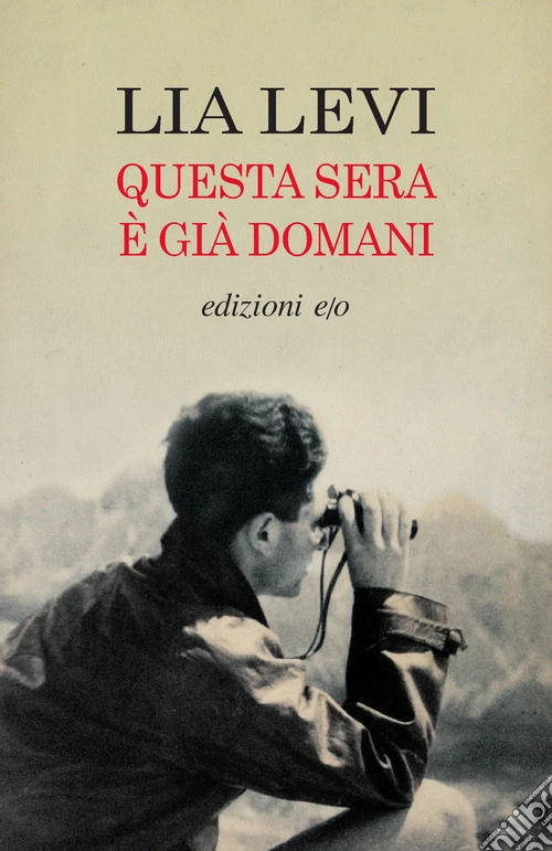 Questa sera è già domani