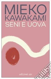 Seni e uova