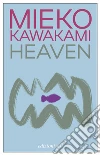Heaven libro