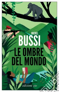 Le ombre del mondo libro