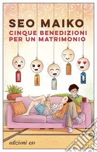 Cinque benedizioni per un matrimonio libro
