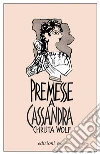 Premesse a Cassandra libro