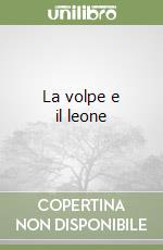 La volpe e il leone libro