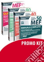 Kit Concorso per 50-40-80 collaboratori MEF. Manuale completo per la preparazione alla prova preselettiva e scritta per il concorso (codici concorso 04, 05, 06) del MEF-Quiz libro