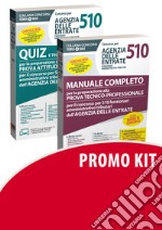 Concorso per 510 funzionari amministrativo tributari Agenzia delle Entrate. Manuale completo-Quiz e tecniche di risoluzione. Kit completo libro