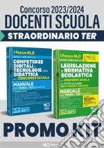 Concorso docenti scuola straordinario TER 2023-2024. Kit normativa scolastica per il concorso scuola: Manuale per tutte le classi-Competenze informatiche e didattica digitale per il concorso scuola libro