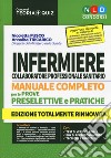 Manuale completo per la preparazione al concorso infermiere collaboratore professionale sanitario per le prove preselettive e pratiche libro