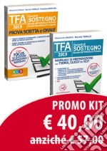 Kit TFA 2019 docenti di sostegno scuola dell'infanzia e primaria. Manuale di preparazione con teoria, quesiti e test-TFA. Tirocinio formativo attivo 2019. Prova scritta e orale libro