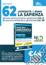 62 posti Università «La Sapienza» di Roma. Concorso area amministrativo-gestionale. Profili D e EP. Manuale + Quiz 2024 libro