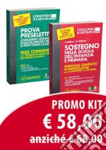 Sostegno nella scuola dell'infanzia e primaria. Manuale completo di preparazione per il concorso a cattedra-Prova preselettiva. Kit libro