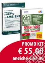 Kit concorso 251 Ministero dell'Ambiente: Manuale + quiz-Compendio di diritto dell'ambiente. Con software di simulazione libro