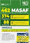 Concorso 462 MASAF. Manuale con le materie comuni ai vari profili. Con espansione online libro