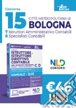 Città Metropolitana di Bologna: Concorso per istruttore e istruttore direttivo contabile area economico-finanziaria negli enti locali Cat. C E D libro