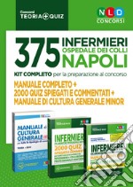 375 infermieri Ospedale dei colli Napoli. Kit completo per la preparazione al concorso: Manuale completo, 2000 quiz spiegati e commentati, Manuale di cultura generale mino. Con espansione online libro