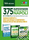 375 infermieri Ospedale dei colli Napoli. Kit completo per la preparazione al concorso: Manuale completo, 2000 quiz spiegati e commentati, Manuale di cultura generale mino. Con espansione online libro di Fusco Nicoletta Tricarico Annalisa