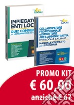 Kit Collaboratore professionale e istruttore area amministrativa. Enti locali, cat. B e C. Manuale completo per i concorsi-Impiegato negli enti locali. Quiz commentati per la preparazione al concorso libro