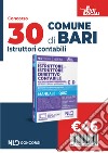 Comune di Bari: Concorso per 30 posti istruttore e istruttore direttivo contabile area economico-finanziaria negli enti locali Cat. C E D libro