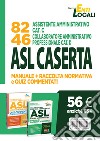 Concorso ASL Caserta: manuale completo + quiz libro