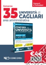 35 posti Università di Cagliari. Concorso area amministrativa: Manuale + Quiz 2024 libro