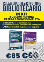 Kit Collaboratore e Istruttore bibliotecario. Manuale + Quiz commentati. Nuova ediz. Con software di simulazione libro