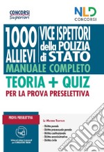 1000 vice ispettori Polizia di Stato. Teoria + quiz per la prova preselettiva. Con software di simulazione libro