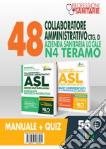 Kit Concorso 48 Collaboratori Amministrativi ctg D ASL N4 Teramo. Manuale + Quiz libro