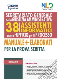 Concorso 38 assistenti informatici per l'Ufficio del Processo