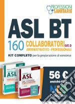 Concorso ASL Puglia: Manuale + Quiz 160 posti di collaboratore amministrativo ASL Puglia libro