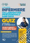 Infermiere 3000 quiz spiegati e commentati. Per tutti i concorsi pubblici da infermiere e collaboratore professionale e sanitario. Nuova ediz. libro