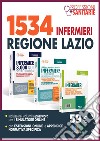 Kit concorso 1534 Infermieri Regione Lazio: manuale + quiz + appendice con quesiti ufficiali libro