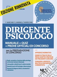 Dirigente psicologo. Manuale + quiz per la preparazione al concorso. Nuova ediz. Con Contenuto digitale per accesso online: aggiornamento online libro