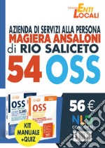 Concorso 54 OSS azienda di servizi alla persona. Rio di Saliceto libro