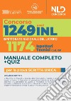 Concorso 1249 INL posti all'Ispettorato Nazionale del Lavoro. Manuale completo per la prova scritta libro