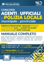 Concorso agenti e ufficiali di Polizia locale municipale e provinciale. Manuale completo. Con software di simulazione libro