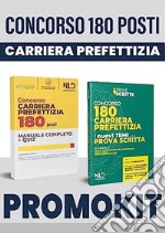 Concorso 180 posti carriera prefettizia. Manuale prova preselettiva + temi prova scritta. Con espansione online libro