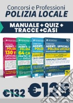 Concorso agenti e ufficiali di Polizia locale municipale e provinciale. Manuale completo-Quiz commentati-64 casi pratici ufficiali con svolgimento-130 tracce ufficiali con svolgimento libro