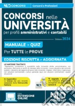 Concorsi nelle Università. Profili amministrativi e contabili. Manuale completo + Quiz libro