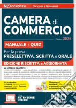 Concorsi Camera di Commercio: Manuale + Quiz per la prova preselettiva, scritta e orale libro