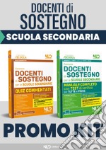 Concorso docenti di sostegno per le scuole secondarie. Manuale completo con test di verifica per tutte le prove. Con Focus su metodologia di progettazione del PEI. Aggiornato Al D.I. 1 Agosto 2023, N. 153 + quiz commentati di verifica libro